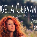 Концертът на Ángela Cervantes в София се отлага