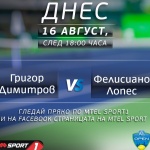 Мачът на Григор Димитров срещу Фелисиано Лопес пряко по Mtel Sport 1 и във Facebook