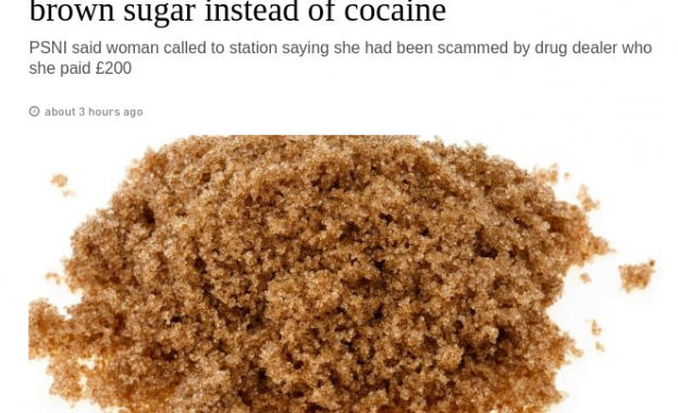 Жена си купи кафява захар вместо кокаин за 200 паунда, оплака се в полицията 
