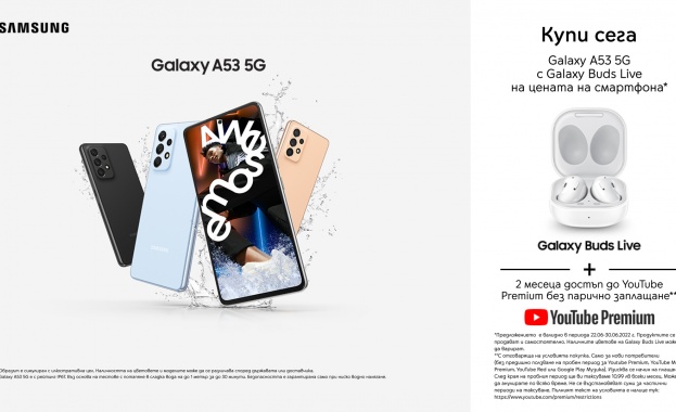 Yettel предлага промоционална оферта на Samsung Galaxy A53 5G с безжичните слушалки Galaxy Buds Live