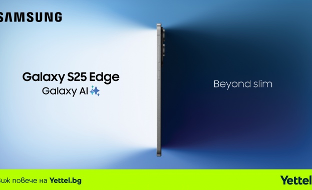 Samsung Galaxy S25 Edge вече в продажба в Yettel