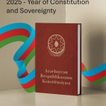 Конституцията и суверенитетът: Пътят на Азербайджан към независимост
