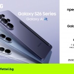 Yettel стартира предварителни поръчки на флагманите от серията Samsung Galaxy S26
