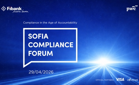 Fibank и PwC организират второто издание на Sofia Compliance Forum
