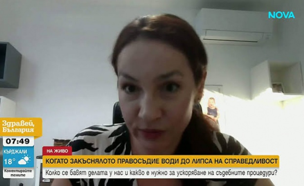 Забавеното правосъдие е отказано правосъдие това коментира адвокатът и доктор
